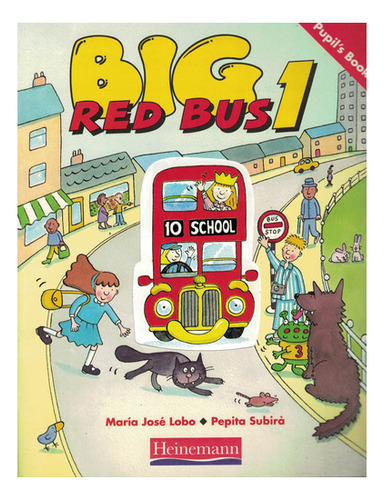 Big Red Bus 1 Pupils Book