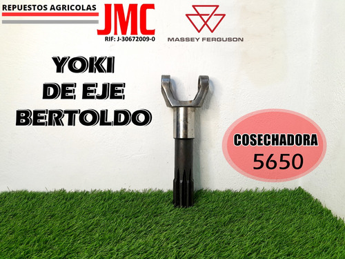 Yoki De Eje Bertoldo Cosechadora 5650