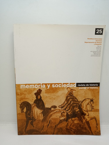 Memoria Y Sociedad - Revista De Historia - Dic. 2008 
