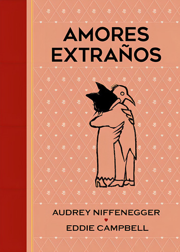 Amores Extraãâ±os, De Campbell, Eddie. Editorial Astiberri Ediciones, Tapa Dura En Español