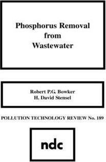 Phosphorus Removal From Wastewater - Robert P.g. Bowker