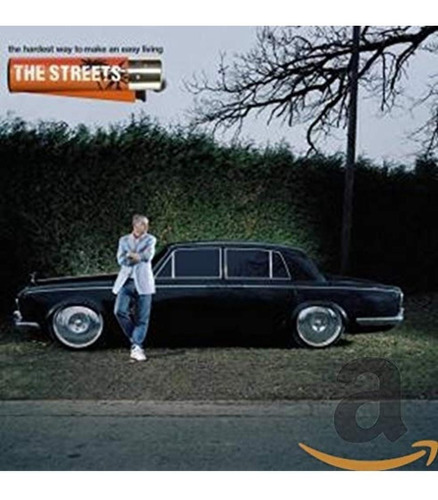The Streets The Hardest Way To Make An Easy Living Cd