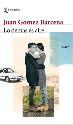 Libro Lo Demas Es Aire - Aa. Vv.