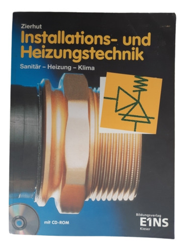 Installations Und Heizungstechnik / H Zierhut  / En Alemán 