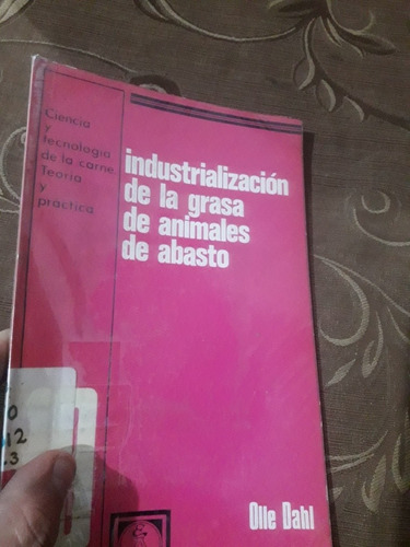 Libro Industrialización De La Grasa De Animales De Abasto