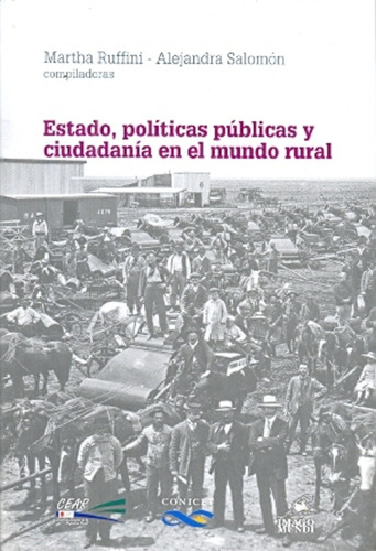 Estado, Politicas Pùblicas Y Ciudadania En El Mundo Rural, De Ruffini Salomón. N/a, Vol. Volumen Unico. Editorial Imago Mundi, Tapa Blanda, Edición 1 En Español, 2014