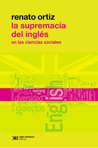 Supremacia Del Ingles En La Ciencias Sociales, La