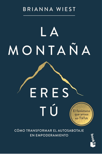 La Montaña Eres Tu-promo, De Brianna Wiest. Editorial Booket, Tapa Blanda, Edición 1 En Español