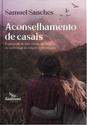 Aconselhamento De Casais, De Samuel Sanches.