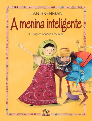 A Menina Inteligente, de Brenman, Ilan. Editorial Editora Évora Eireli - EPP, capa mole em português, 2016