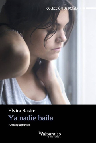 Ya Nadie Baila - Elvira Sastre - Y Original