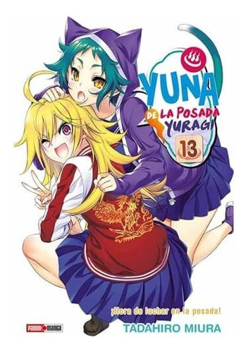 Yuna De La Posada Yuragi 13 - Los Autores De Panini