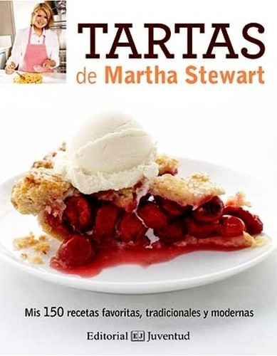 Tartas De Martha Stewart - Libro Nuevo