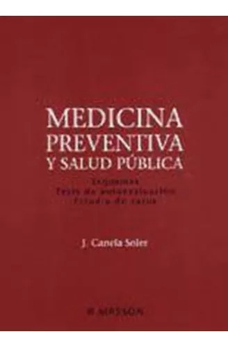 Salud Publica Y Medicina Preventiva  Canela Soler