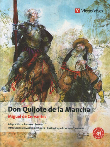 Don Quijote De La Mancha - Clasicos Adaptados, de De Cervantes Saavedra, Miguel. Editorial Vicens Vives/Black Cat, tapa blanda en español