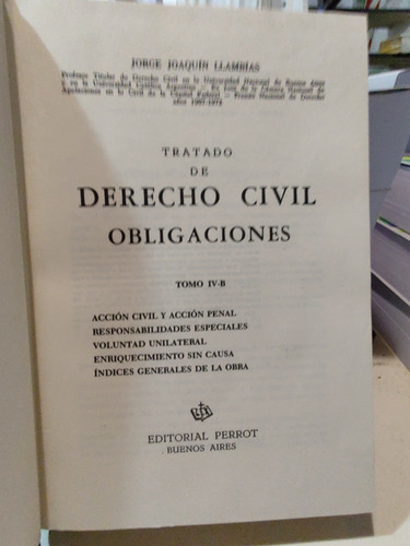 Llambias Tratado De Obligaciones Tomos 4 A Y 4 B Daños (Usado)