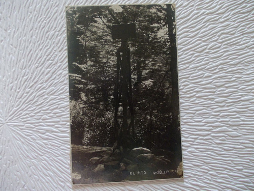6496-postal Antigua Chile - El Hito Nº30 Foto Popek Año 1927