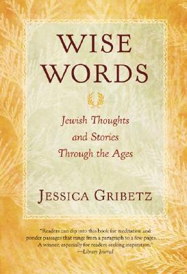 Wise Words - Jessica Gribetz