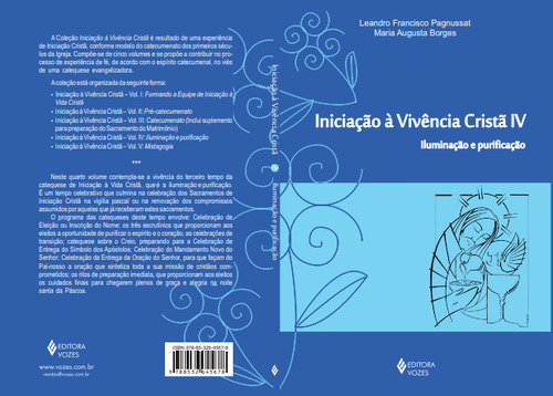 Livro Iniciação a Vivência Cristã de Maria Augusta Borges Leandro Francisco Pagnussat Edição 1 Volume IV Editora Vozes