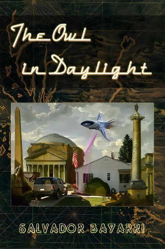 The Owl In Daylight, De Salvador Bayarri. Editorial Createspace, Tapa Blanda En Inglés