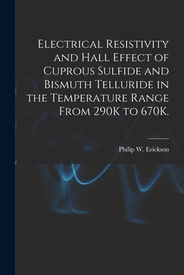 Libro Electrical Resistivity And Hall Effect Of Cuprous S...
