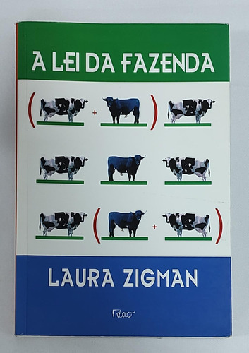 A Lei Da Fazenda De Laura Zigman Pela Rocco (1998)