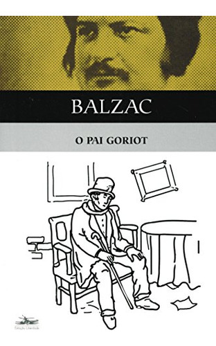 Libro Pai Goriot O 02ed 02 De Balzac Honore De Estacao Libe