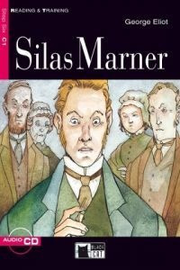 Libro Silas Marner. Reading And Training. C1. Con Cd