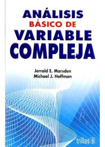 Libro Analisis Basico De Variable Compleja Ske