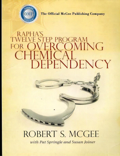 Rapha's Twelve Step Program For Overcoming Chemical Dependency, De Springle, Pat. Editorial Createspace, Tapa Blanda En Inglés