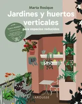 Comprar Jardines Y Huertos Verticales Para Espacios Reducidos - Rosi