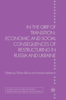 Libro In The Grip Of Transition : Economic And Social Con...