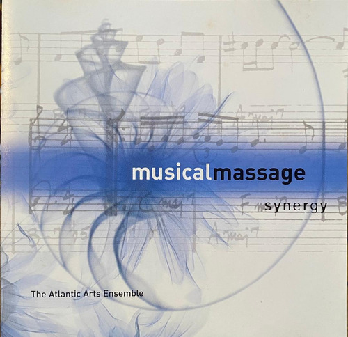 Cd - The Atlantic Arts Ensemble / Musical Massage. Original.