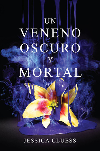 Libro Un Veneno Oscuro Y Mortal