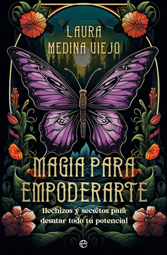 Magia Para Empoderarte - Medina Viejo, Laura -(t.dura) - *