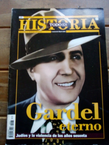 Todo Es Historia Gardel Eterno (usado)