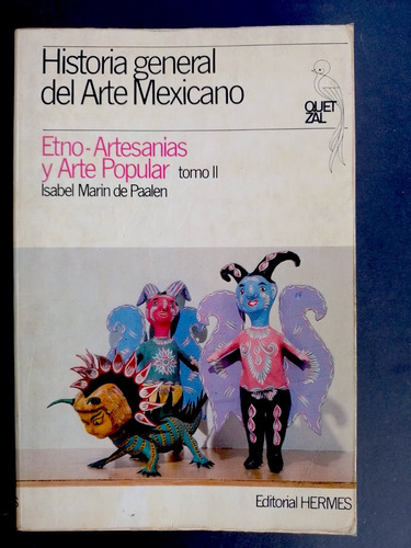 Historia Del Arte Mexicano (t. 2), De Isabel Marín De Paalen
