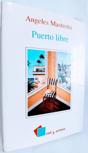 Puerto Libre Ángeles Mastretta