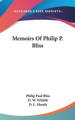 Libro Memoirs Of Philip P. Bliss - Philip Paul Bliss
