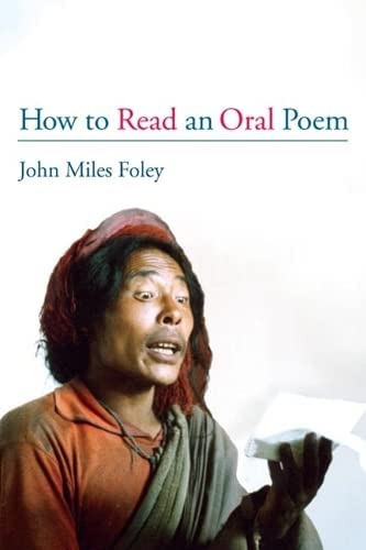How To Read An Oral Poem, De Foley, John Miles. Editorial University Of Illinois Press, Tapa Blanda En Inglés