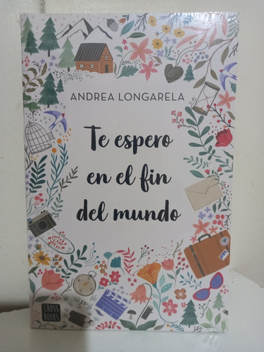 Te Espero En El Fin Del Mundo - Andrea Longarela (2023)