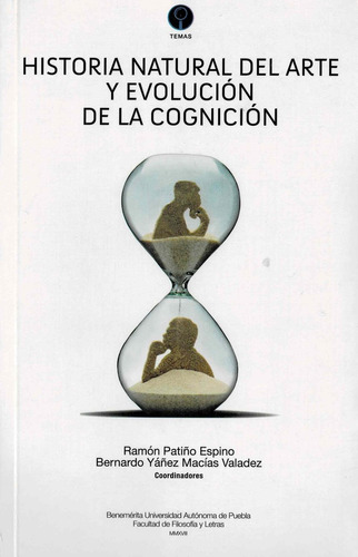 Historia Natural Del Arte Y Evolucion De La Cognicion - Pati