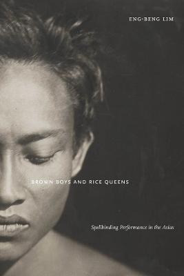 Libro Brown Boys And Rice Queens - Eng-beng Lim