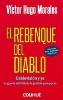 El Rebenque Del Diablo - Morales - Colihue - #d