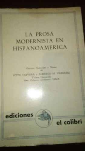 La Prosa Modernista En Hispanoamerica