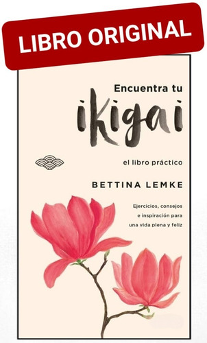 Encuentra Tu Ikigai ( Libro Nuevo Y Original )