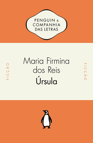 Úrsula, de Reis, Maria Firmina dos. Editora Schwarcz SA, capa mole em português, 2018