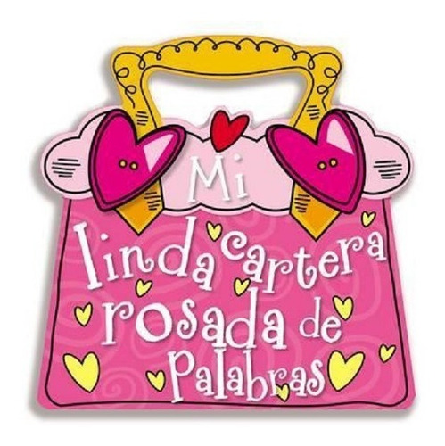 Mi Linda Cartera Rosada De Palabras Full Fotos Para Niñas