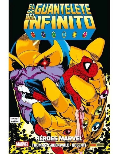 El Guantelete Del Infinito (hc) Heroes Marvel - Roy Thomas