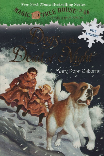 Dogs In The Dead Of Night - Magic Tree House 46, De Pope Osborne, Mary. Editorial Random House En Inglés Internacional